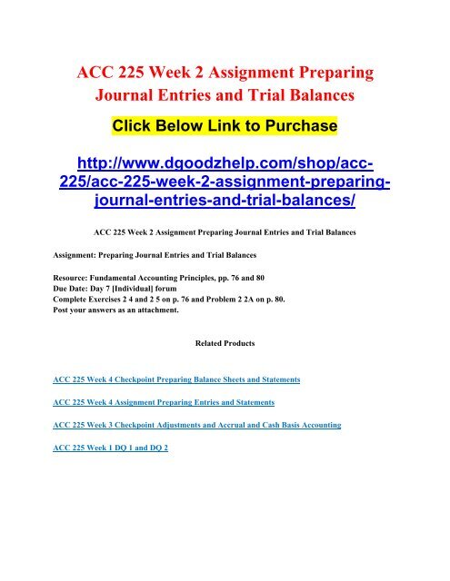 ACC 225 Week 2 Assignment Preparing Journal Entries and Trial Balances