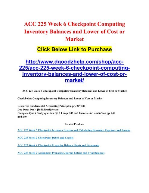 ACC 225 Week 6 Checkpoint Computing Inventory Balances and Lower of Cost or Market