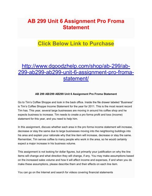 AB 299 Unit 6 Assignment Pro Froma Statement