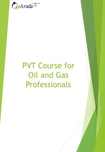 PVT Course for Oil and Gas Professionals