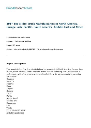 2017-top-5-fire-truck-manufacturers-in-north-america-europe-asia-pacific-south-america-middle-east-and-africa-grandresearchstore
