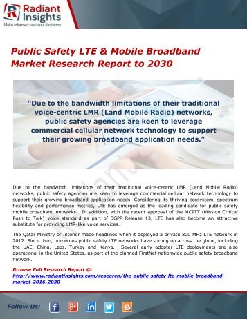  Public Safety LTE & Mobile Broadband Market Research Report, Trends and Forecast to 2030 by Radiant Insights,Inc