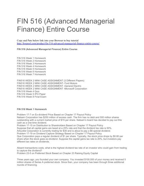 FIN 516 (Advanced Managerial Finance) Entire Course