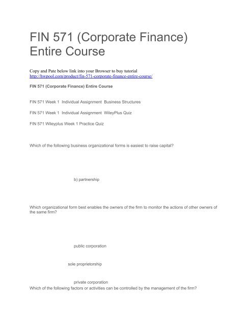 FIN 571 (Corporate Finance) Entire Course