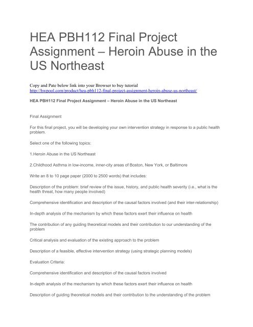 HEA PBH112 Final Project Assignment – Heroin Abuse in the US Northeast