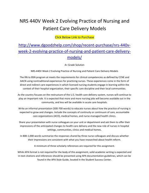 NRS 440V Week 2 Evolving Practice of Nursing and Patient Care Delivery Models