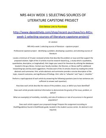 literature review nrs 441v Professional capstone project details the capstone project is a culmination of the learning experiences while a student in the nursing program at grand 4 nrs 441v10rsample_format_for_review_of evidence from your review of literature in topic 2 to support your proposed. literature review nrs 441v Professional capstone project details the capstone project is a culmination of the learning experiences while a student in the nursing program at grand 4 nrs 441v10rsample_format_for_review_of evidence from your review of literature in topic 2 to support your proposed.