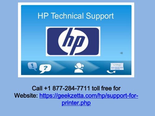 Dial +1 877-284-7711 toll free for HP Printer Support