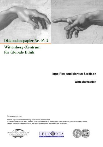 Wittenberg-Zentrum für Globale Ethik Diskussionspapier Nr. 05-2