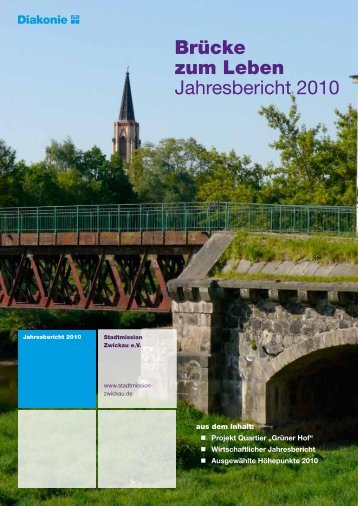 Brücke zum Leben Jahresbericht 2010 - Stadtmission Zwickau e.V.
