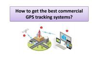 How to get the best commercial GPS tracking systems? 