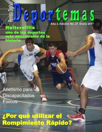 Revista Digital Deportemas Edición No. 27 Enero 2017