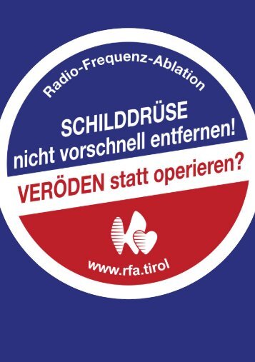 Schilddrüse nicht vorschnell entfernen! Veröden statt operieren?