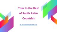 Tour to the Best of South Asian Countries