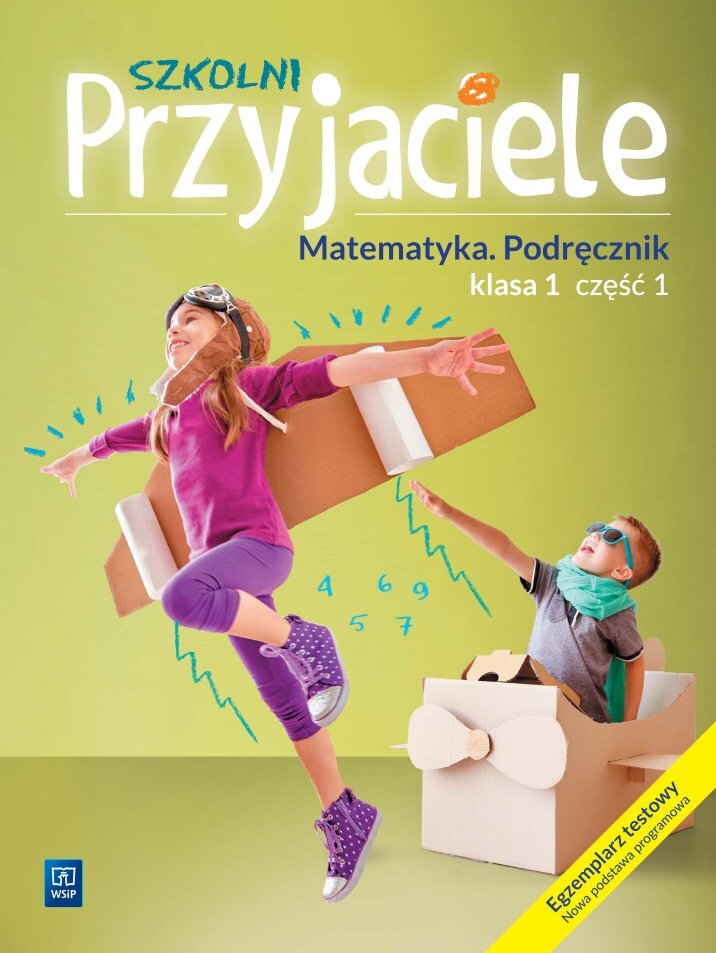 Szkolni Przyjaciele Matematyka Karty ćwiczeń Klasa 1 Część 3 Szkolni Przyjaciele Matematyka Magazines