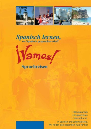 Spanisch lernen, - Vamos Sprachreisen