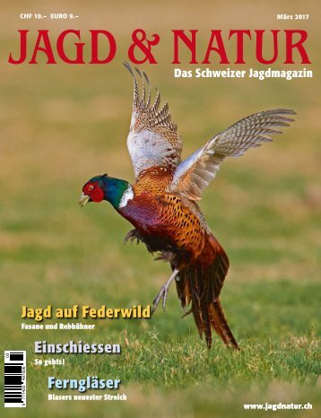 Jagd & Natur Ausgabe März 2017 | Vorschau