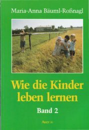 Wie die Kinder leben lernen Band 2 - Baeuml-rossnagl.de