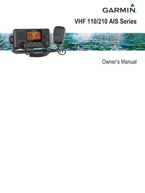 Garmin VHF 210/210i AIS Marine Radio - Owner's Manual (PDF)