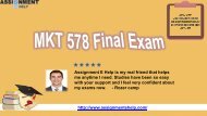 MKT 578 Final Exam New Guide Pdf Download from Assignment E Help