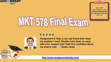 MKT 578 Final Exam New Guide Pdf Download from Assignment E Help