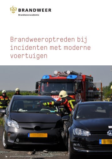 Brandweeroptreden bij incidenten met moderne voertuigen