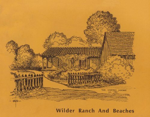 Wilder Ranch and Beaches