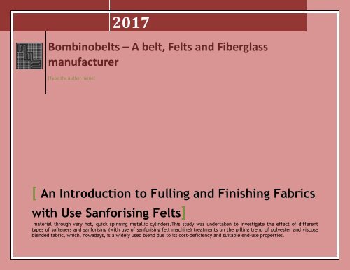 An Introduction to Fulling and Finishing Fabrics with Use Sanforising Felts