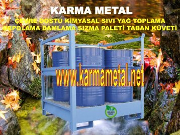 Sizma ve tasma onleyici tava ibc tank sivi stoklama paleti Istiflenebilir varil toplama kuveti KARMA METAL