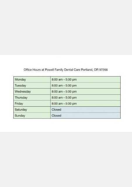 Office Hours at Powell Family Dental Care Portland, OR 97266