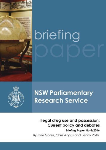 Illegal drug use and possession Current policy and debates