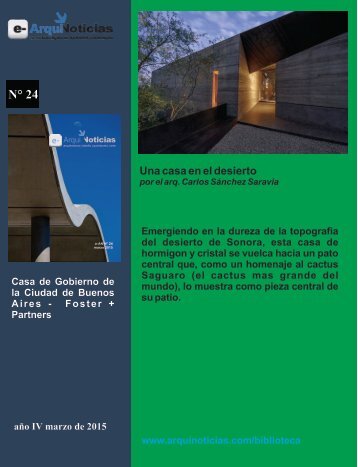 Una casa en el desierto por el arq. Carlos Sánchez Saravia