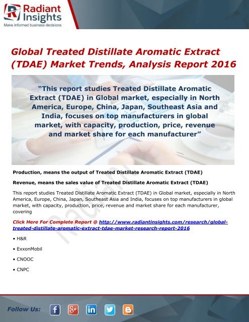 Global Treated Distillate Aromatic Extract (TDAE) Market Share, Growth, Opportunities and Outlook 2016