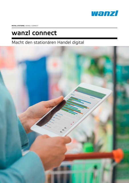 Wanzl Connect - Macht den stationären Handel digital