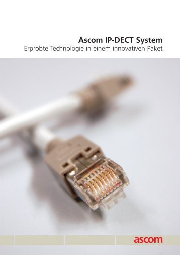 Ascom IP-DECT System DECT - Ascom Schweiz