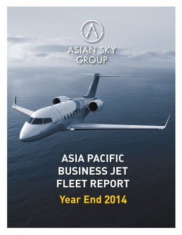 ASG-ASIA-PACIFIC-Business-Jet-Fleet-Report-YE2014-EN