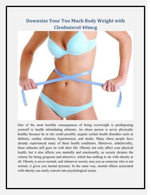 Trim Your Too Much Body fat and Weight with Clenbuterol