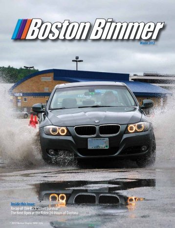 Inside this issue: - Boston Chapter BMW CCA
