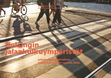 Helsingin jalankulkuympäristöt
