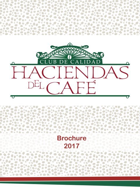 Haciendas del Cafe 2017