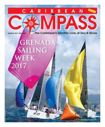 Caribbean Compass Yachting Magazine March 2017