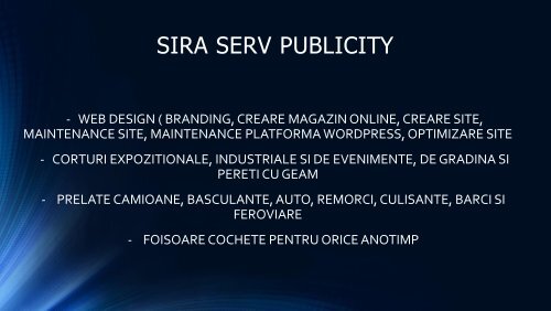 PREZENTARE -PRODUSE SIRA SERV PUBLICITY -