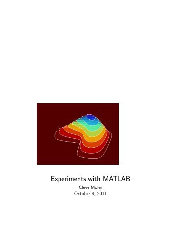 Experiments with MATLAB