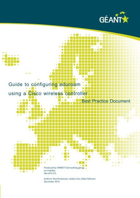 Guide to configuring eduroam using a Cisco wireless controller Best ...