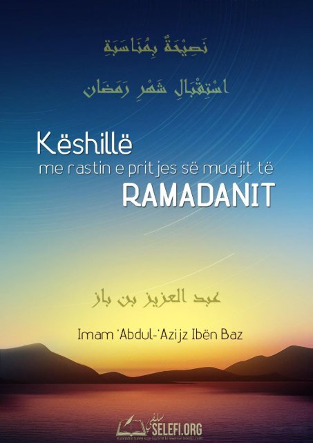 Këshillë me rastin e pritjes së muajit të Ramadanit