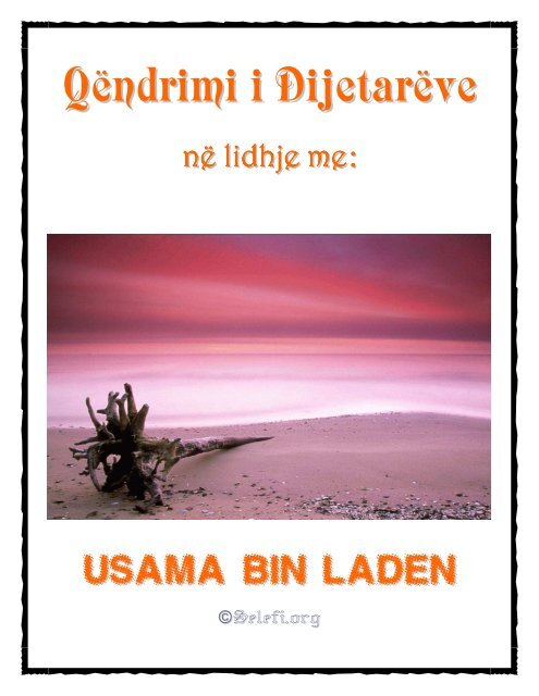 Qëndrimi i Dijetarëve në lidhje me Usama bin Laden