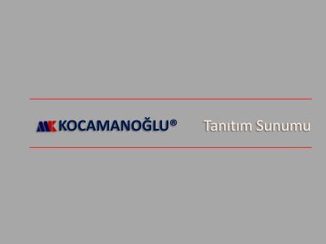 MK KOCAMANOĞLU TANITIM SUNUMU