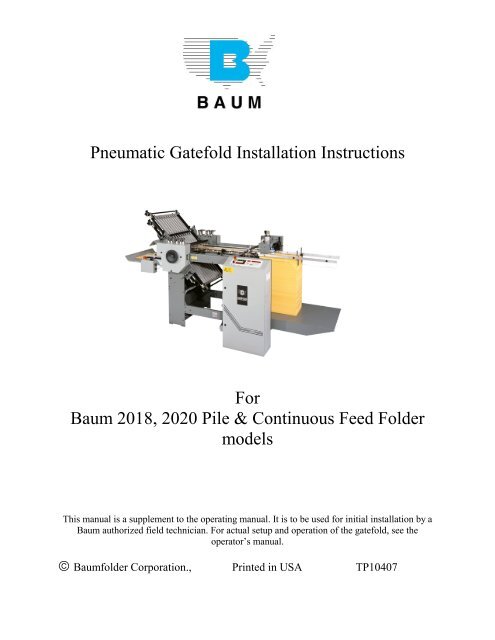 Pneumatic Gatefold Installation Instructions - Baumfolder Corporation