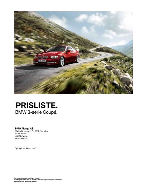 E92 - 3-serie Coupe 03_2010 Veiledende prisliste ... - BMW Norge