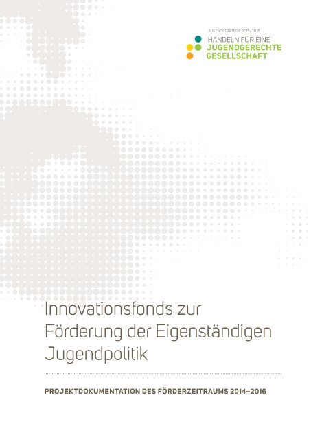 Innovationsfonds zur Förderung der Eigenständigen Jugendpolitik